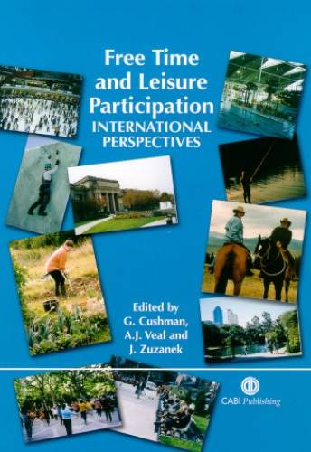 Free Time And Leisure Participation International Perspectives Cushman