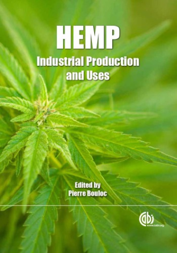 Hemp Industrial Production And Uses Bouloc P Allegret S Arnaud