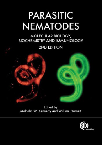 Parasitic Nematodes Molecular Biology Biochemistry And Immunology Kennedy