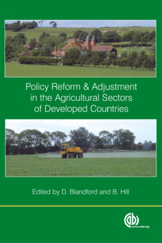 Policy Reform And Adjustment In The Agricultural Sectors Of Developed Countries Blandford