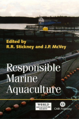 Responsible Marine Aquaculture Stickney R R Mcvey J P Eds