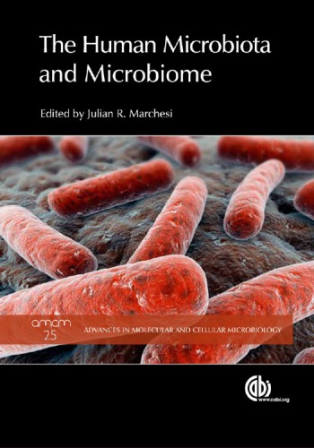 The Human Microbiota And Microbiome J R Marchesi
