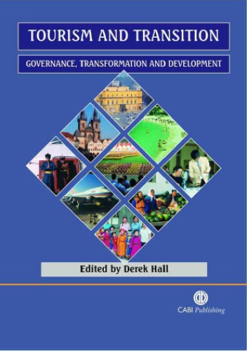 Tourism And Transition Governance Transformation And Development Hall
