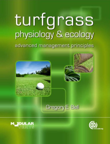 Turfgrass Physiology And Ecology Advanced Management Principles Bell