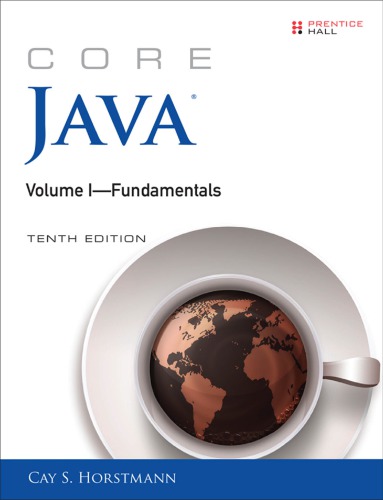 Core Java Volume Ifundamentals 10th Edition Cay S Horstmann