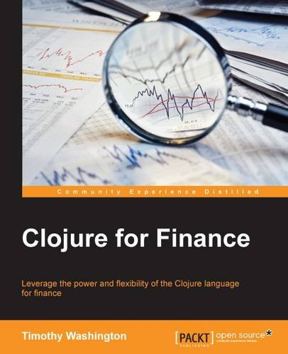 Clojure For Finance Timothy Washington