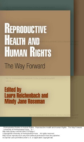 Reproductive Health And Human Rights The Way Forward Laura Reichenbach