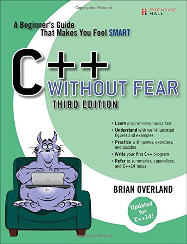 C Without Fear A Beginners Guide That Makes You Feel Smart 3rd Edition Brian Overland