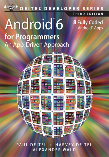 Android 6 For Programmers An Appdriven Approach 3rd Edition Paul Deitel