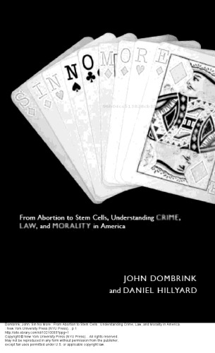 Sin No More From Abortion To Stem Cells Understanding Crime Law And Morality In America John Dombrink