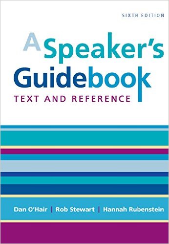 A Speakers Guidebook Text And Reference 6th Edition Dan Ohair