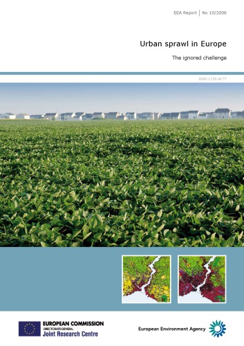 Urban Sprawl In Europe The Ignored Challenge Uhel R