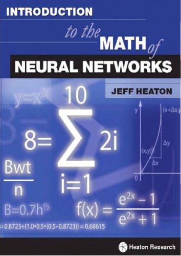 Introduction To The Math Of Neural Networks 1st Jeff Heaton