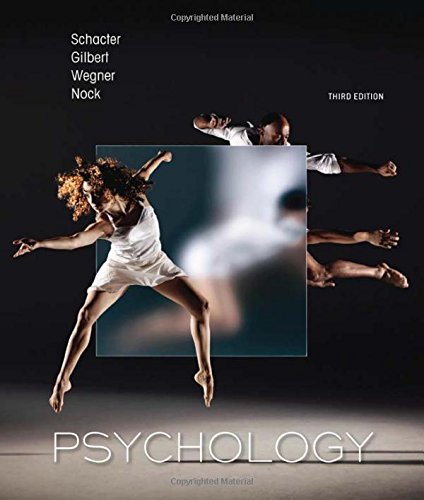 Psychology 3rd Daniel L Schacter Daniel T Gilbert Daniel M Wegner