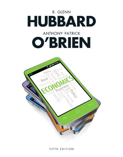 Economics Fifth Edition R Glenn Hubbard Anthony Patrick Obrien