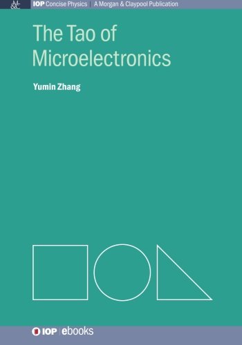 The Tao Of Microelectronics Yumin Zhang