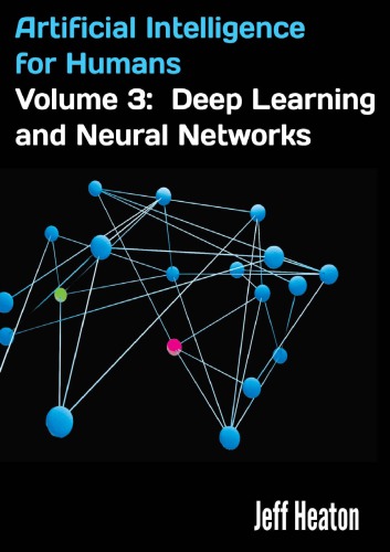 Artificial Intelligence For Humans Volume 3 1st Jeff Heaton