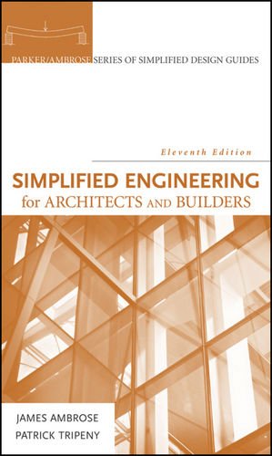 Simplified Engineering For Architects And Builders 11th Edition James Ambrose