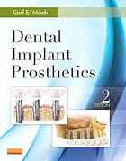 Dental Implant Prosthetics 2 Edition Misch Carl E