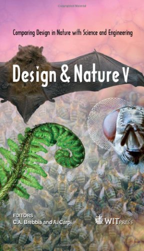 Design And Nature V Comparing Design In Nature With Science And Engineering 1st Edition C A Brebbia