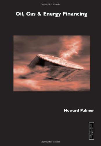 Oil Gas And Energy Financing 1st Mr Howard Palmer
