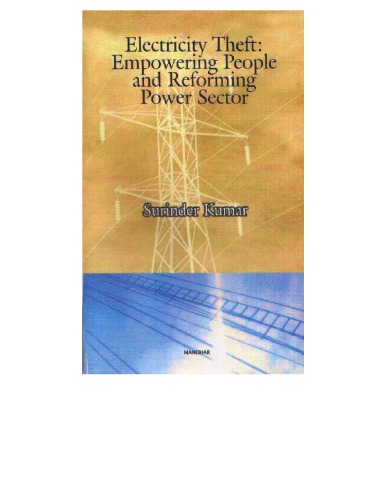Electricity Theft Empowering People And Reforming Power Sector Kumar