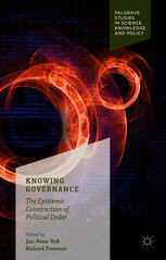 Knowing Governance The Epistemic Construction Of Political Order Freeman