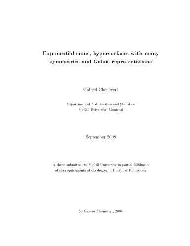 Exponential Sums Hypersurfaces With Many Symmetries And Galois Representations Phd Thesis Gabriel Chnevert