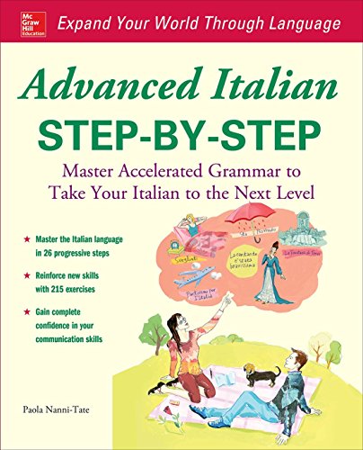 Advanced Italian Stepbystep 1st Edition Paola Nannitate