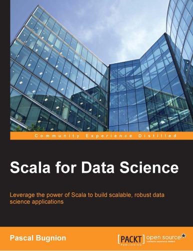 Scala For Data Science Pascal Bugnion