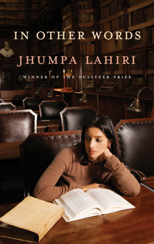 In Other Words Jhumpa Lahiri Ann Goldstein Trans