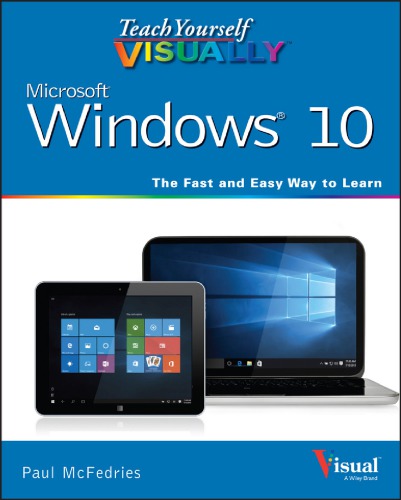 Teach Yourself Visually Windows 10 1st Edition Paul Mcfedries