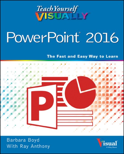 Teach Yourself Visually Powerpoint 2016 1st Edition Barbara Boyd