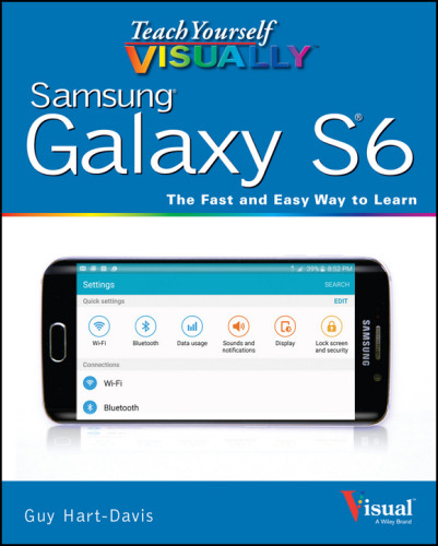 Teach Yourself Visually Samsung Galaxy S6 1st Edition Guy Hartdavis