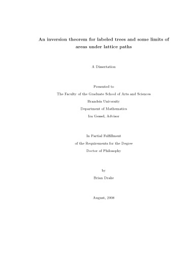 An Inversion Theorem For Labeled Trees And Some Limits Of Areas Under Lattice Paths Phd Thesis Brian Drake