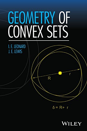 Geometry Of Convex Sets 1st Edition I E Leonard J E Lewis