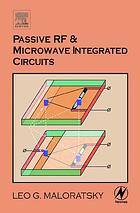 Rf And Microwave Integrated Circuits Passive Components And Control Devices Maloratsky