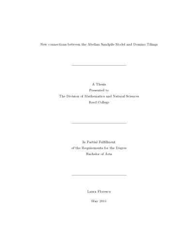 New Connections Between The Abelian Sandpile Model And Domino Tilings Ba Thesis Laura Florescu