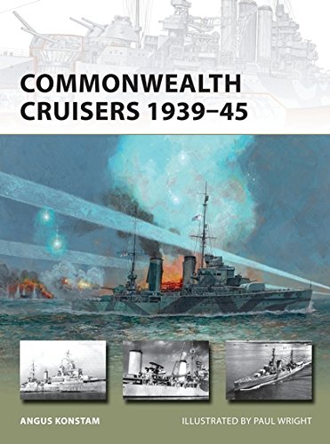 Commonwealth Cruisers 193945 Angus Konstam Paul Wright Illustrator