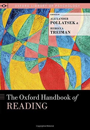The Oxford Handbook Of Reading 1st Edition Alexander Pollatsek