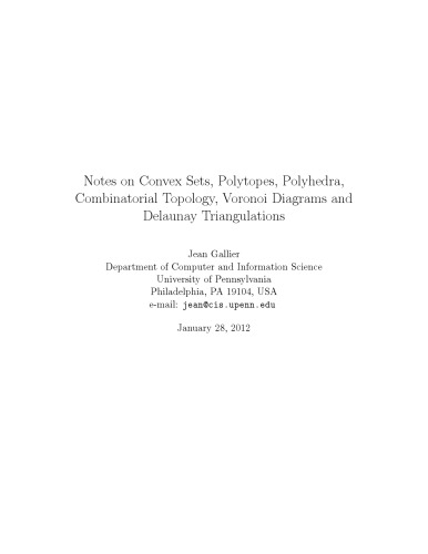 Notes On Convex Sets Polytopes Polyhedra Combinatorial Topology Voronoi Diagrams And Delaunay Triangulations Lecture Notes Jean Gallier
