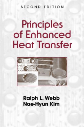 Principles Of Enhanced Heat Transfer 2nd Ralph L Webb Naehyun Kim