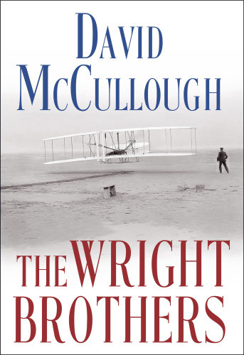 The Wright Brothers David Mccullough