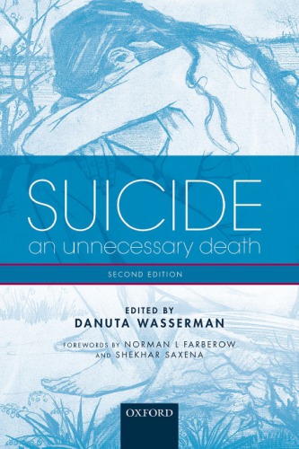 Suicide An Unnecessary Death 2nd Danuta Wasserman Ed