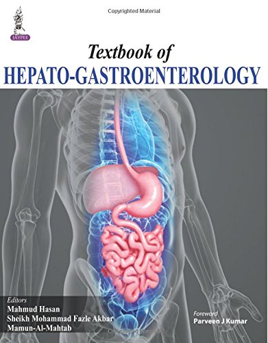 Textbook Of Hepatogastroenterology 1st Edition Mahmud Hasan