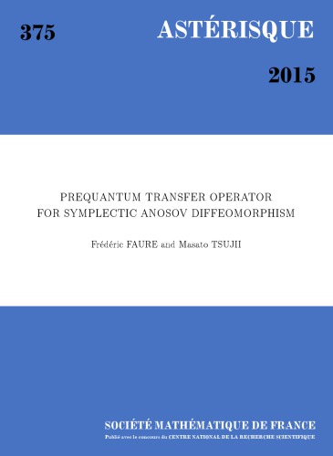 Prequantum Transfer Operator For Symplectic Anosov Diffeomorphism Faure