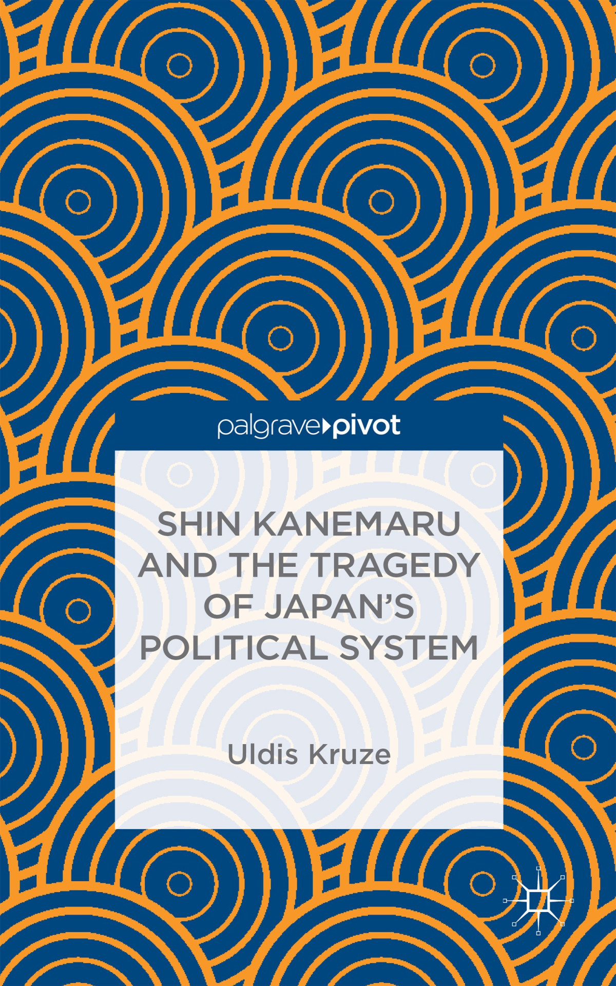 Shin Kanemaru And The Tragedy Of Japans Political System Kruze
