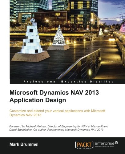 Microsoft Dynamics Nav 2013 Application Design Mark Brummel