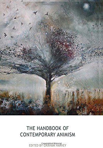 The Handbook Of Contemporary Animism 1st Edition Graham Harvey