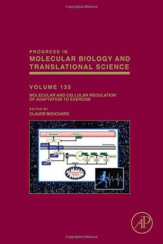 Molecular And Cellular Regulation Of Adaptation To Exercise 1st Edition Claude Bouchard Ed